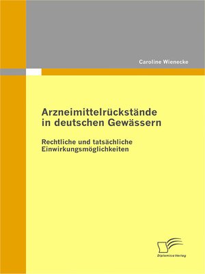 cover image of Arzneimittelrückstände in deutschen Gewässern